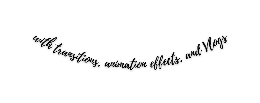with transitions animation effects and Vlogs